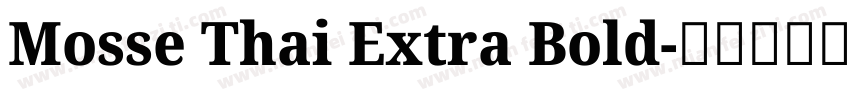 Mosse Thai Extra Bold字体转换